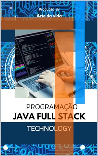 Programação Java Full Stack: Aprendendo programação em java full ...