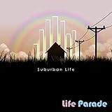 Life Parade