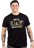 How to Pick up Chicks - Funny Sarcastic Sarcasm Joke Tee for Man Woman T-Shirt-(Adult,2XL) Black
