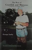 The Best of Crawfish and Minnows: A collection of newspaper columns B003O5E446 Book Cover