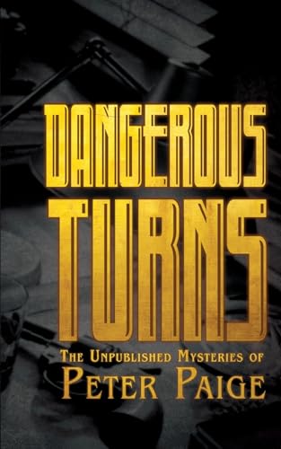 Dangerous Turns: The Unpublished Mysteries of Peter Paige für 19,76 EUR bei amazon.de Bild: Dangerous Turns: The Unpublished Mysteries of Peter Paige für 19,76 EUR bei amazon.de
