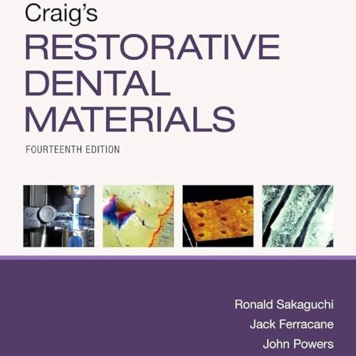 Craig's Restorative Dental Materials