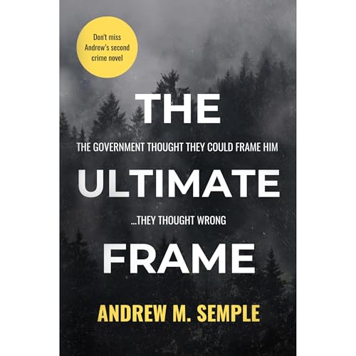 The Ultimate Frame by Andrew M. Semple episode artwork