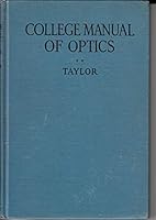College Manual of Optics B0006AJ8Y8 Book Cover