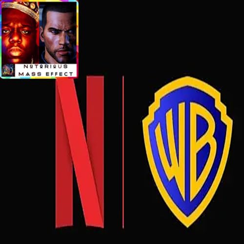 "NETFLIX TO BUY WARNER BROS. IN $83 BILLION DEAL" Podcast Por  arte de portada