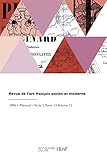  Revue de l\'art français ancien et moderne