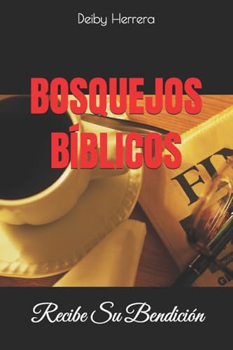 Bosquejos: Enseñanzas y Sermones para Prosperar (Semones Biblicos) (Spanish Edition)