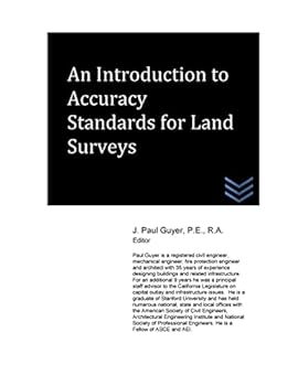Paperback An Introduction to Accuracy Standards for Land Surveys Book
