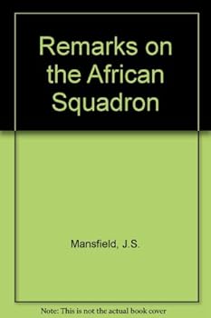 Hardcover Remarks on the African squadron Book