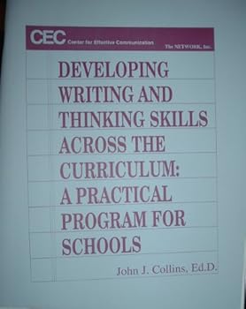 Paperback Developing Writing and Thinking Skills Across the Curriculum: A Practical Program for Schools Book