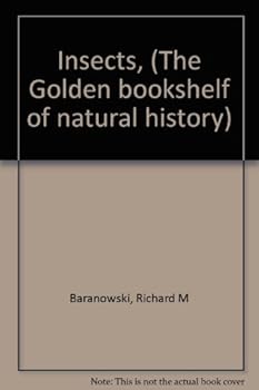 Hardcover Insects, (The Golden bookshelf of natural history) Book