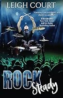 Rock Steady (rock star romance book 3) B0F5NWWHNG Book Cover