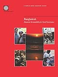Bangladesh: Financial Accountability for Good Governance (Country Studies)