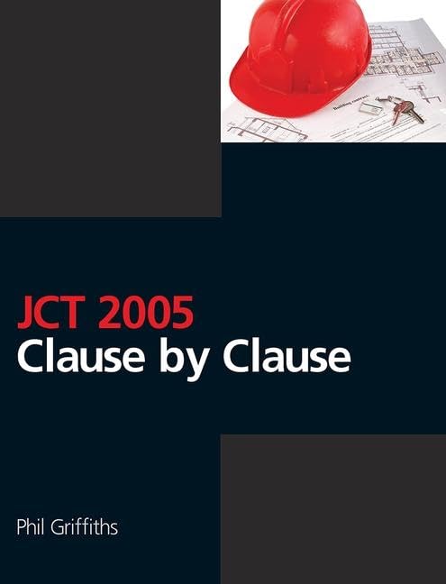 JCT 2005: Clause by Clause      1st Edition