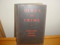 Here's to crime, B00085IUAO Book Cover