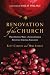 Renovation of the Church: What Happens When a Seeker Church Discovers Spiritual Formation