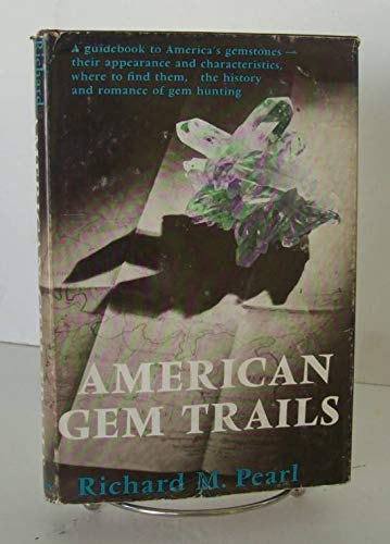 American gem trails, B0007DL9LE Book Cover
