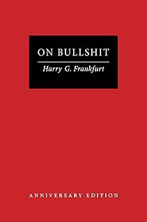 On Bullshit: Anniversary Edition