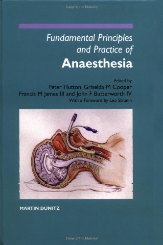 Fundamental Principles and Practice of Anaesthesia: 9781899066575 ...