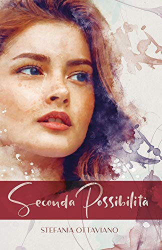 Seconda Possibilità di [Stefania Ottaviano]