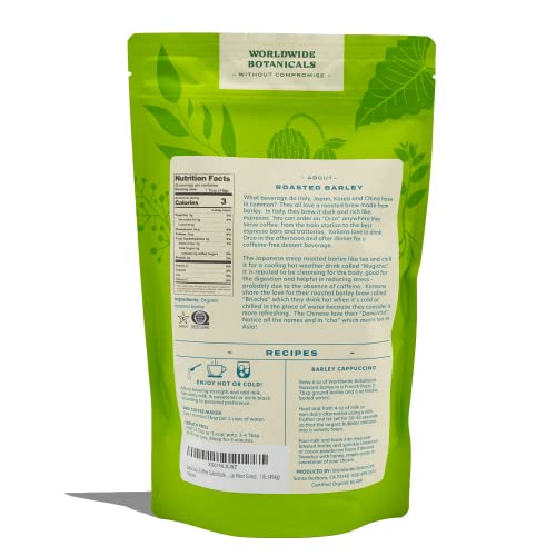 Worldwide Botanicals Organic Barley, Dark Roast – 1 lb –Italy’s Orzo, their Favorite Caffeine-Free Coffee Alternative – Brew Like Coffee – Acid Free, Gluten Free, Kosher, Ground, 16 ounces