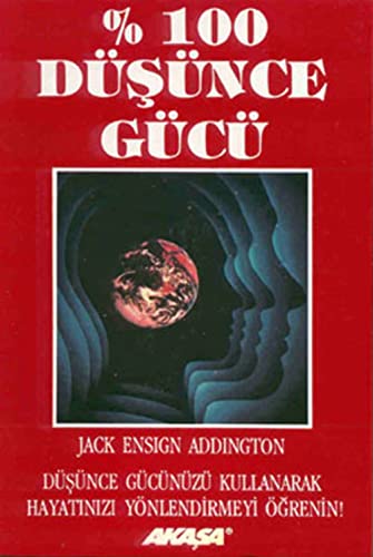 %100 Düşünce Gücü (Turkish Edition)