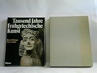 Tausend Jahre Frühgriechische Kunst 3777431303 Book Cover
