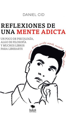 Reflexiones de una mente adicta