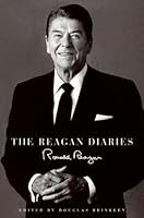The Reagan Diaries 1st (first) edition Text Only B004N6Q8BM Book Cover