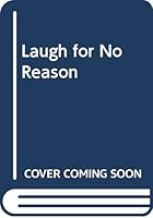 Laugh For No Reason 8187529008 Book Cover