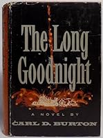 The Long Goodnight B005IEAE7M Book Cover