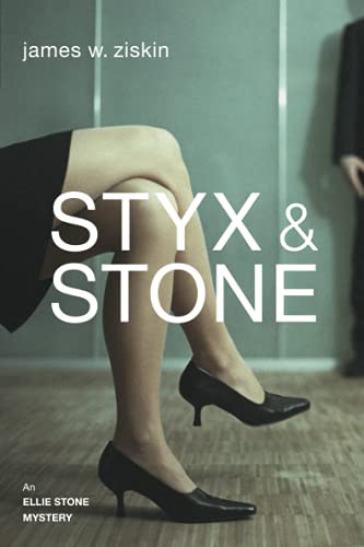 Styx & Stone: An Ellie Stone Mystery (Ellie Stone Mysteries)