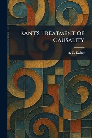 Kant's Treatment of Causality-电子书百科大全