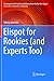 Produktbild Elispot for Rookies (and Experts Too) (Techniques in Life Science and Biomedicine for the Non-Expert)