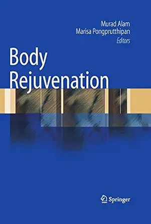 Body Rejuvenation Softcover reprint of the original 1st ed. 2010 Edition-Wow! eBook