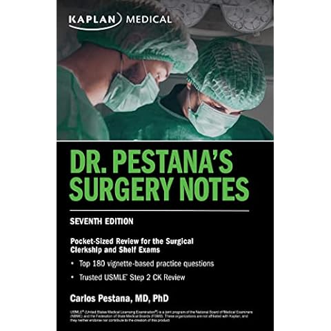 Dr. Pestana's Surgery Notes, Seventh Edition: Pocket-Sized Review for the Surgical Clerkship and Shelf Exams (USMLE Prep) Cover