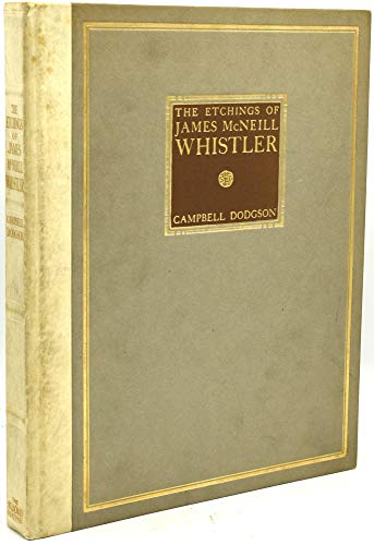 The etchings of James McNeill Whistler, B0006AISKS Book Cover