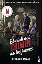 El Club del Crimen de los Jueves (Ed. Película): 1 (Crimen y misterio)