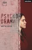 Psychodrama (Modern Plays)