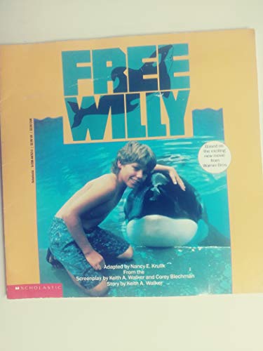Free Willy (By: Todd Strasser)