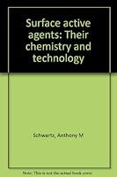 Surface Active Agents: Their Chemistry and Technology B0000EFTA8 Book Cover