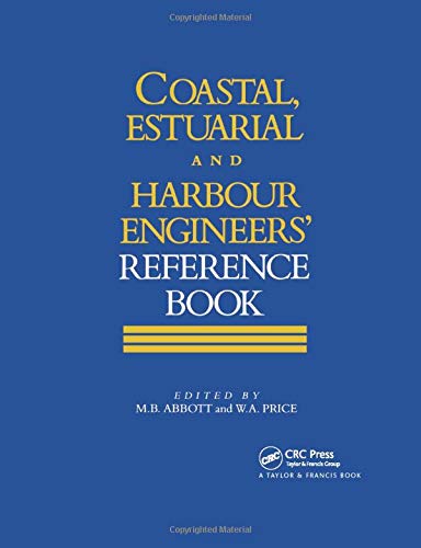 Coastal, Estuarial and Harbour Engineers Reference Book