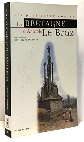 La Bretagne d'Anatole Le Braz