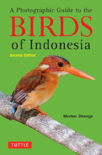 Télécharger A Photographic Guide to the Birds of Indonesia: Second Edition (English Edition) PDF