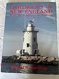 Lighthouses of New England: From the Maritimes to Montauk
