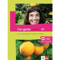 Con gusto nuevo A1 - Hybride Ausgabe allango: Spanisch für Anfänger. Kurs- und Übungsbuch mit Audios und Videos inklusive Lizenzschlüssel allango (24 Monate)