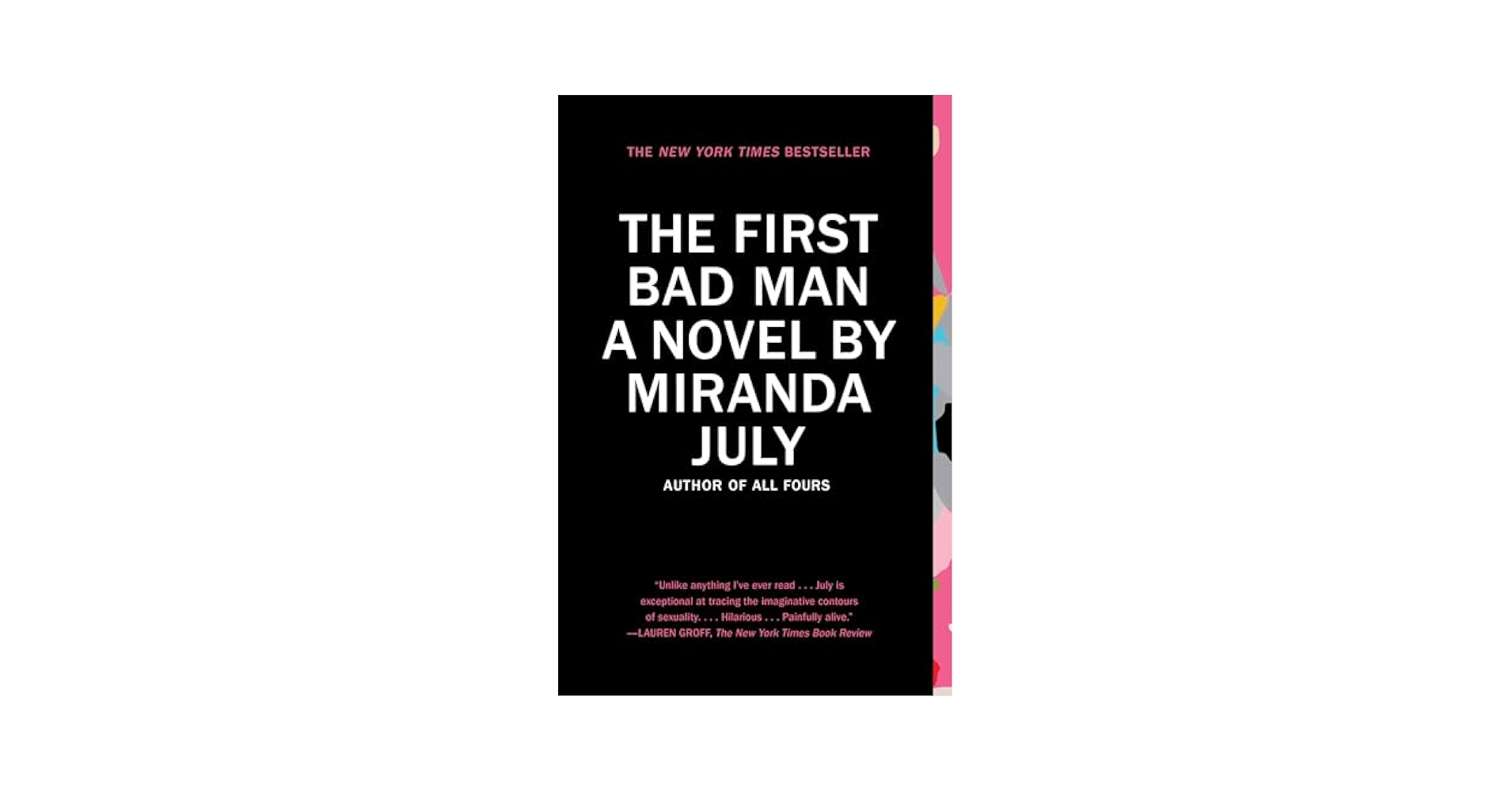 【中古】 FIRST BAD MAN,THE(B)/CANONGATE BOOKS LTD (UK)/MIRANDA JULY The First Bad Man by Miranda July | Goodreads