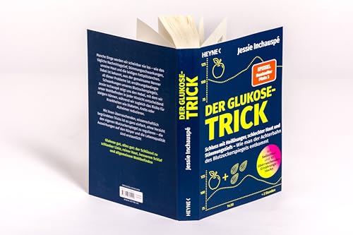 Der Glukose-Trick: Schluss mit Heißhunger, schlechter Haut und Stimmungstiefs – Wie man der Achterbahn des Blutzuckerspiegels entkommt - Mit Selbsttest und Ernährungs-Hacks, SPIEGEL-Bestseller #1