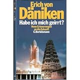 Habe ich mich geirrt? - Erich von Däniken