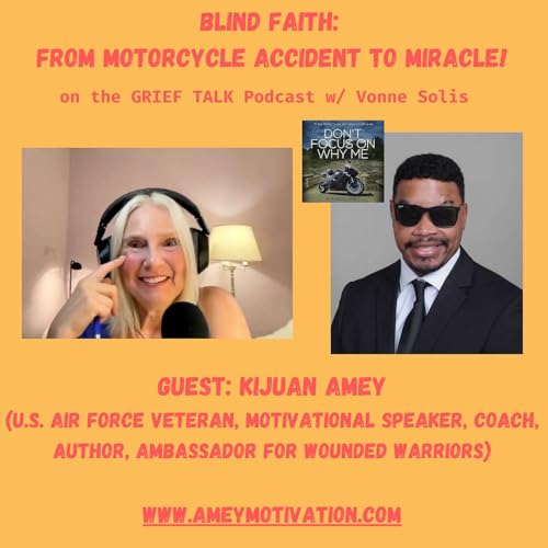 Ep. 106 Blind Faith: From Motorcycle Accident to Miracle! Podcast Por arte de portada
